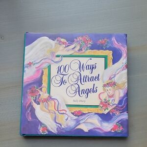 100 Ways to Attract Angels Book